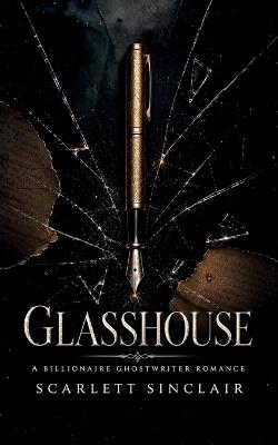 Glass House - Scarlett Sinclair - cover