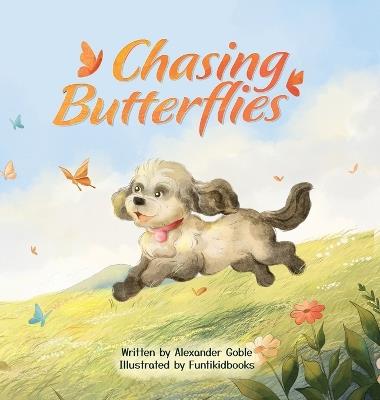 Chasing Butterflies - Alexander Goble - cover