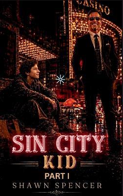 Sin City Kid - Shawn Spencer - cover