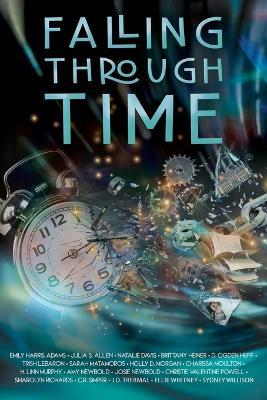 Falling Through Time - Emily Harris Adams,Julia S Allen,Natalie Davis - cover