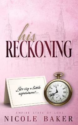 His Reckoning - Nicole Baker - cover