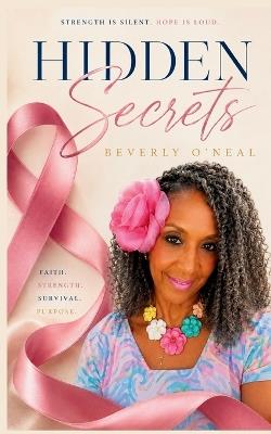 Hidden Secrets - Beverly O'Neal - cover