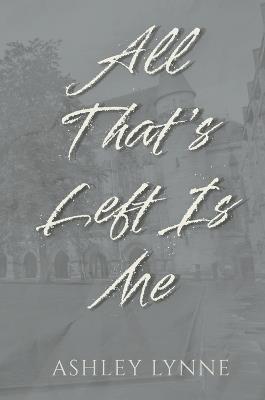 All That's Left Is Me - Lynne - cover