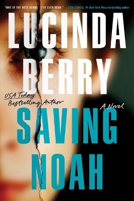 Saving Noah (Standard Edition) - Lucinda Berry - cover