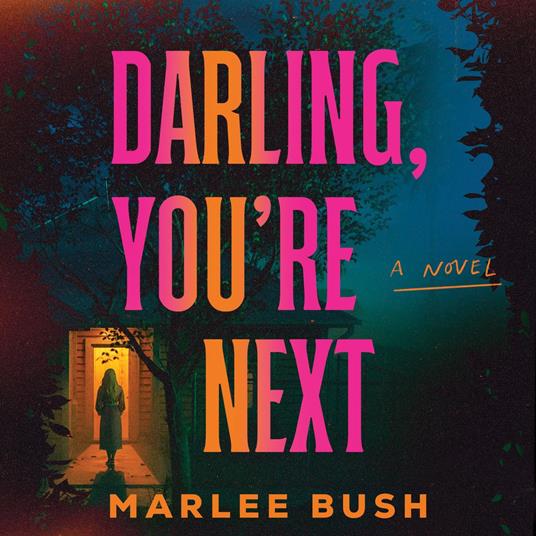 Darling, You're Next