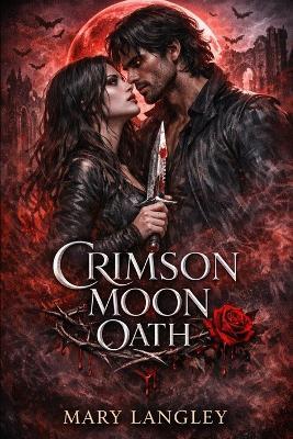 Crimson Moon Oath - Mary Langley - cover