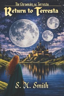 The Chronicles of Terresta: Return to Terresta - S M Smith - cover