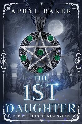 The 1st Daughter - Apryl Baker - cover
