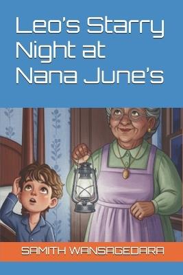 Leo's Starry Night at Nana June's - Samith Wansagedara - cover