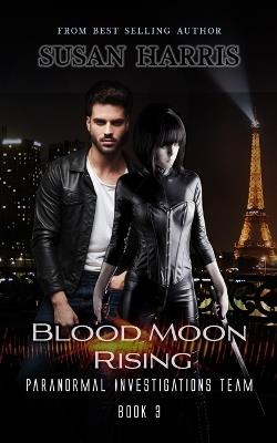 Blood Moon Rising - Susan Harris - cover