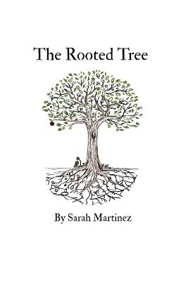 The Rooted Tree - Sarah Martinez - cover