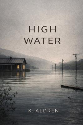 High Water - K Aldren - cover