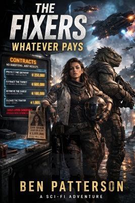The Fixers: Whatever Pays - Ben Patterson - cover