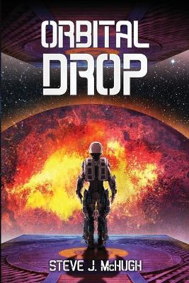 Orbital Drop: A Union Empire Novel - Steve McHugh - cover
