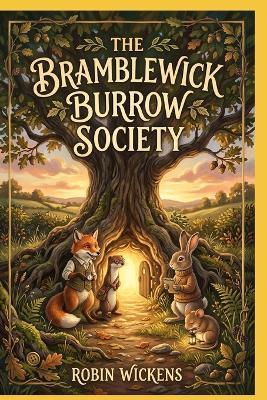 The Bramblewick Burrow Society - Robin Wickens - cover