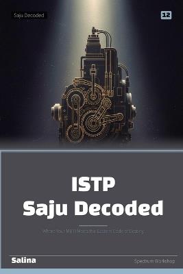 ISTP Saju Decoded: Where Your MBTI Meets the Eastern Code of Destiny - Salina - cover