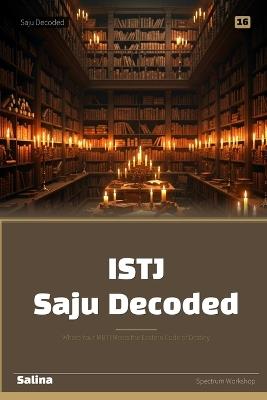 ISTJ Saju Decoded: Where Your MBTI Meets the Eastern Code of Destiny - Salina - cover