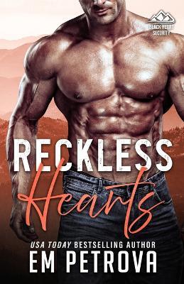 Reckless Hearts - Em Petrova - cover