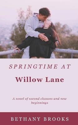 Springtime At Willow Lane - Bethany Brooks - cover