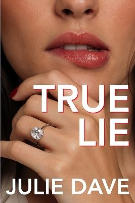 True Lie - Fullen Angelle,Julie Dave - cover