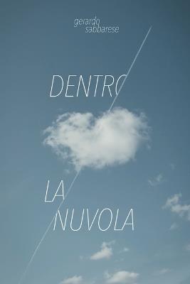 Dentro la nuvola - Gerardo Sabbarese - cover