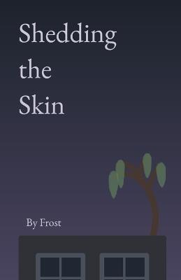 Shedding the Skin - Frost Aure - cover