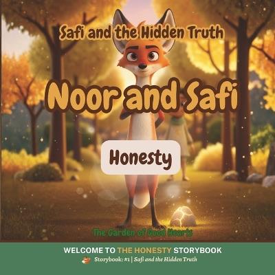 Safi and the Hidden Truth: A heartwarming story about honesty, trust, and courage to tell the truth - Ggh Studios - cover