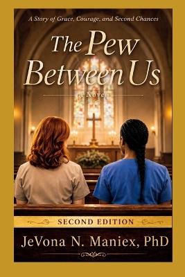 The Pew Between Us - Jevona N Maniex - cover