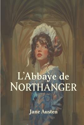 L'Abbaye de Northanger - Jane Austen - cover