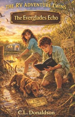 The Everglades Echo - C L Donaldson - cover