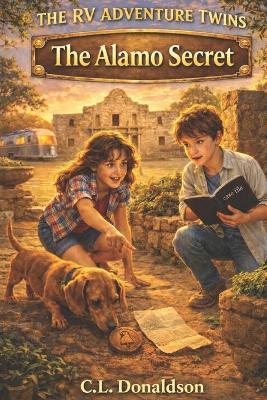 The Alamo Secret - C L Donaldson - cover