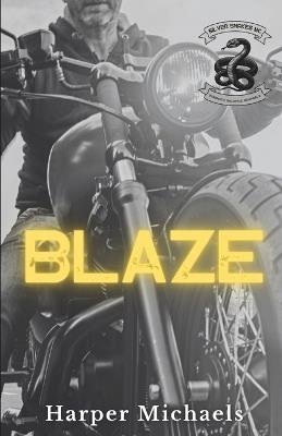 Blaze: Silver Snakes MC - Harper Michaels - cover