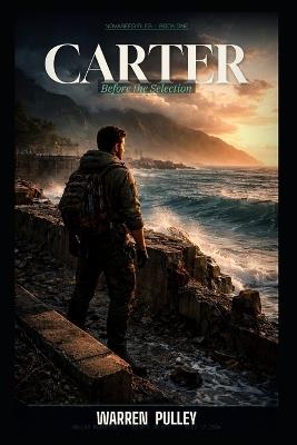 Carter: Before the Selection - Warren Pulley - cover
