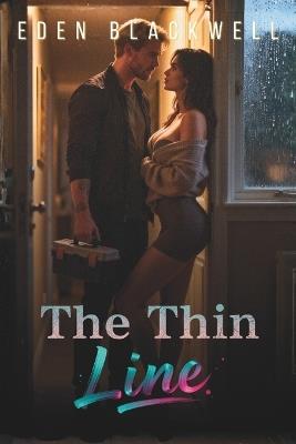 The Thin Line: A Dark Shifter Romantasy Novel - Eden Blackwell - cover