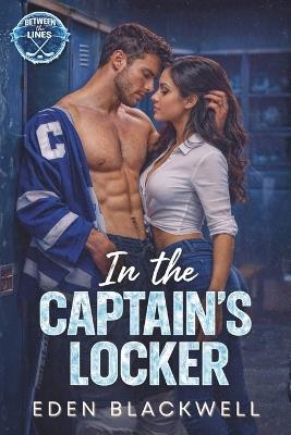 In the Captain's Locker: A Dark Sports Romance - Eden Blackwell - cover