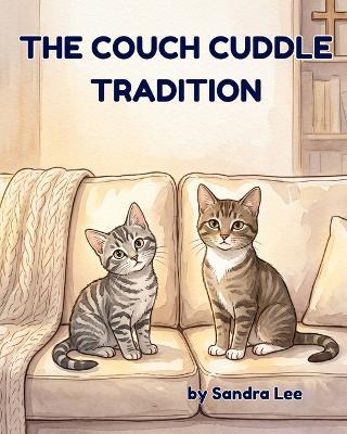 The Couch Cuddle Tradition - Sandra Lee - cover
