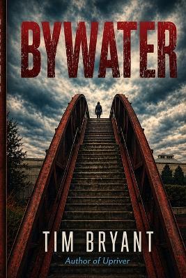 Bywater - Tim Bryant - cover