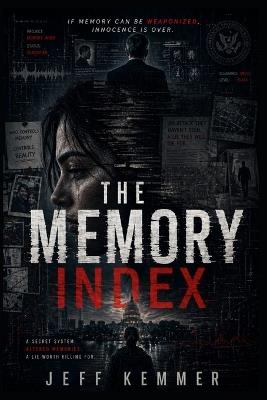 The Memory Index - Jeff Kemmer - cover