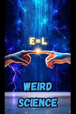Weird Science - Daisy Bell,Wendell Charles Nesmith - cover