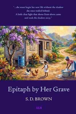 Epitaph by Her Grave: Short stories - S D Brown - cover