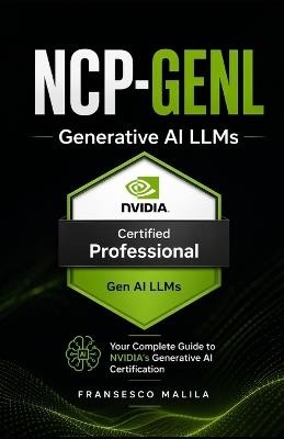 Ncp-Genl: Generative AI LLMs - Fransesco Malila - cover