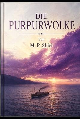 Die Purpurwolke - M P Shiel - cover