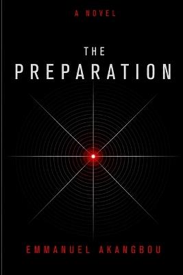 The Preparation - Emmanuel Akangbou - cover