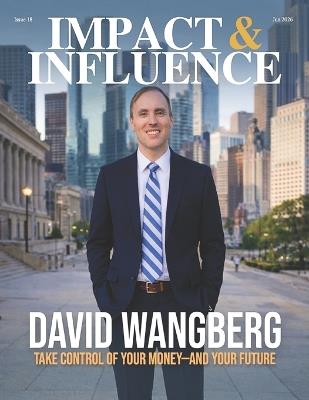 Impact & Influence Magazine: June 2026 - Jon Robert Quinn - cover
