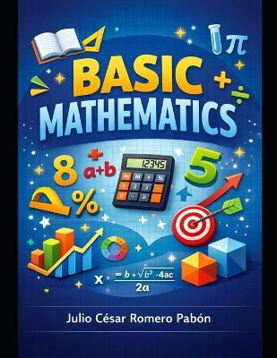 Basic Mathematics - Julio Cesar Romero Pabon - cover