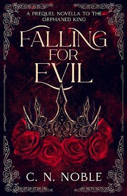Falling for Evil - C N Noble - cover