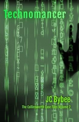 Technomancer - Jc Bybee - cover