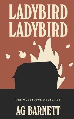 Ladybird Ladybird - Ag Barnett - cover