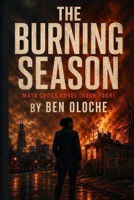 The Burning Season - Ben Oloche - cover