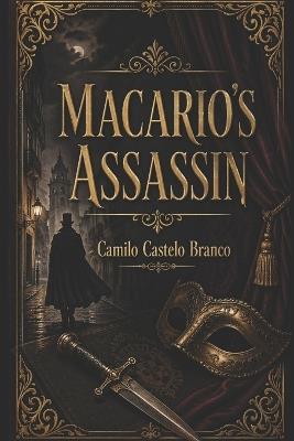Macário's Assassin - Camilo Castelo Branco - cover